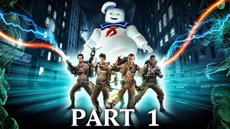 GHOSTBUSTERS THE VIDEO GAME REMASTERED Gameplay Walkthrough Part 1 ...