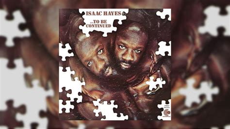 READERS’ POLL RESULTS: Your Favorite Isaac Hayes Albums of All Time Revealed & Ranked