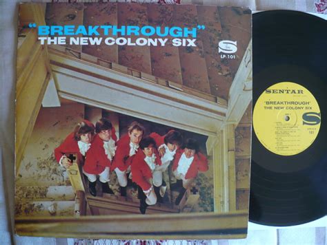 THE NEW COLONY SIX- BREAKTHROUGH