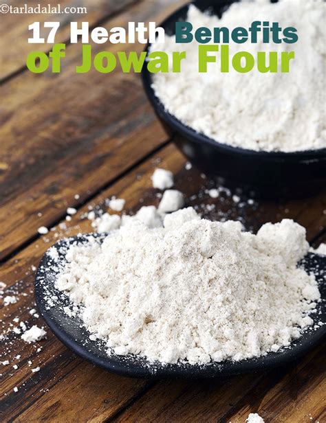 17 Amazing Health Benefits of Jowar Flour + Healthy Jowar Recipes