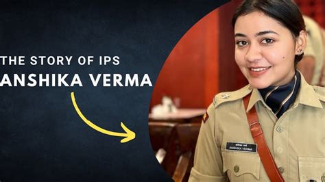 The story of IPS Anshika Verma | by all in one - YouTube