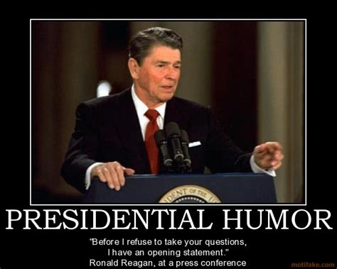 Humorous Presidential Quotes. QuotesGram