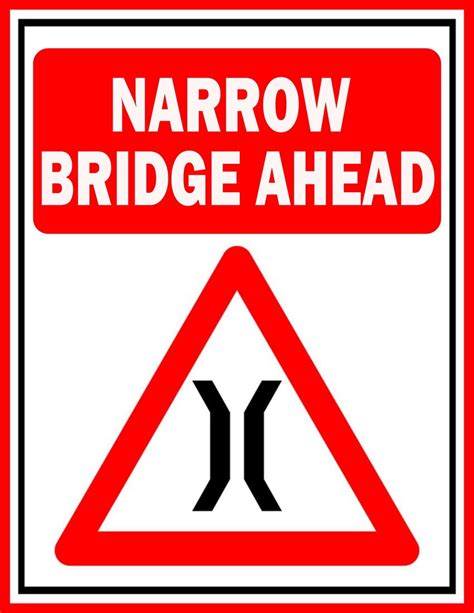 Creative Narrow Bridge Ahead Sign | FREE Download