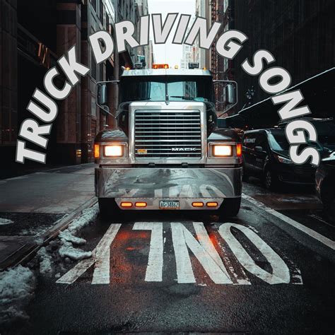 ‎Truck Driving Songs Only - Album by Various Artists - Apple Music