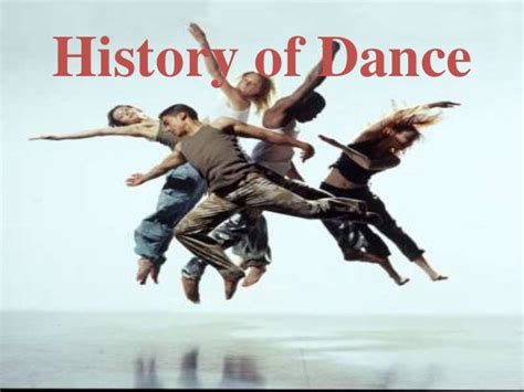 History of dance