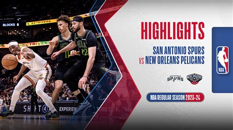 San Antonio Spurs - New Orleans Pelicans Highlights 6/4 | FPT Play