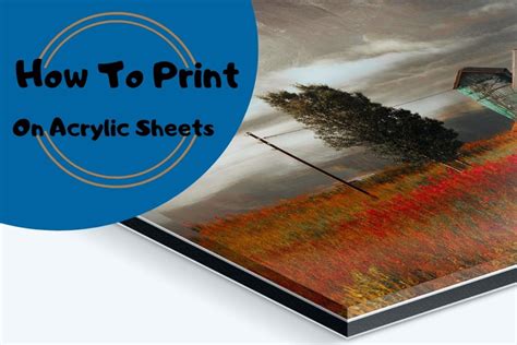 How To Print On Acrylic Sheets | Weacrylic