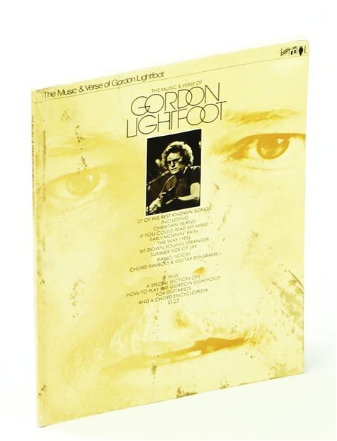 The Music & Verse of Gordon Lightfoot: Songbook with Piano Sheet Music ...