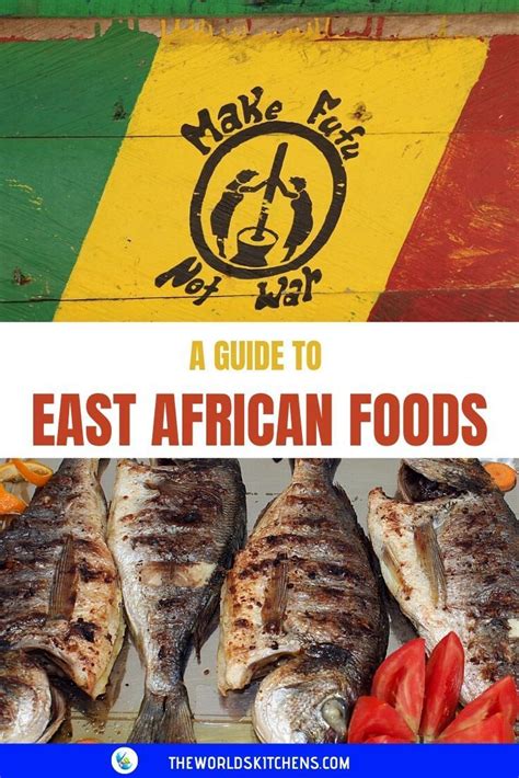 East African food a guide to flavours that make me happy | African food ...