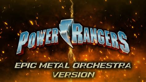 Power Rangers Theme | Epic Metal Orchestra Version - YouTube