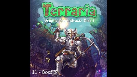 Terraria Soundtrack: Disc 1 - 11 Boss 2 - YouTube