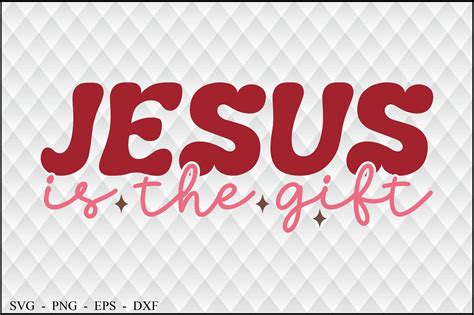 Jesus is the Gift Graphic by creativemomenul022 · Creative Fabrica