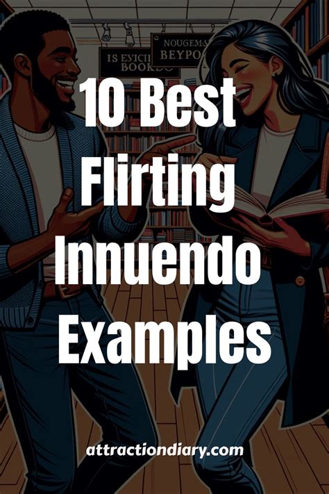 10 best flirting innuendo examples – Artofit