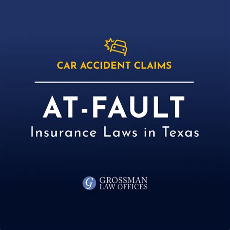 Is Texas a No-Fault Insurance State for Car Accidents? - Grossman Law Offices