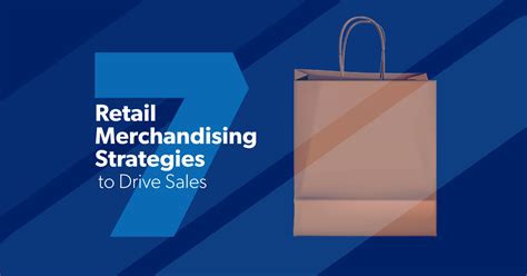 7 Retail Merchandising Strategies to Drive Sales