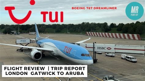 Trip Report | on the Dreamliner! TUI Airways Boeing 787-9 London ...