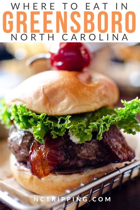 10 Must-Eat Restaurants in Greensboro NC | The Best Places to Eat