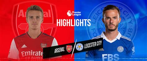 Arsenal vs Leicester City