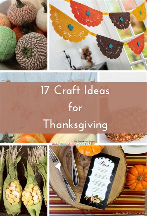 17 Craft Ideas for Thanksgiving | AllFreePaperCrafts.com