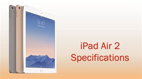 iPad Air 2 Specification - YouTube