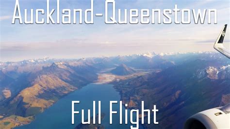 FULL FLIGHT | Auckland to Queenstown | A320 | Air New Zealand | NZ613 - YouTube