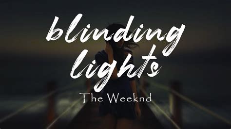 The Weeknd - Blinding Lights (Lyrics) - YouTube