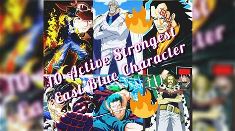 Top 10 Strongest Active East Blue Character || One piece || MR. PBK|| - YouTube