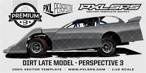 Dirt Late Model 3/4 'Premium Perspective 3' 100% Vector Template - Pixelsaurus