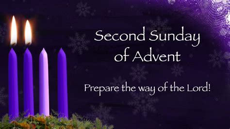 Second Sunday Of Advent 2024 Readings - Renae Charlene