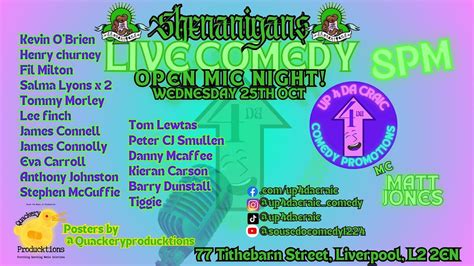 Up 4 The Craic Open Mic Comedy Night, Shenanigans, Liverpool, October 25 to May 22 | AllEvents.in