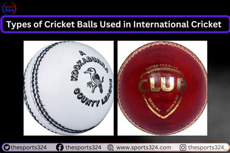 Different Types of Cricket Balls Used in International Cricket All Time ...