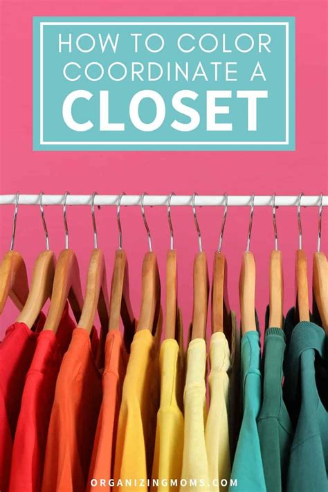 How to Set Up A Color Coordinated Closet | Color coordinated closet, Color coded closet, Clothes ...