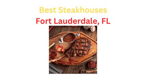 Your Guide to the Best Steakhouse in Fort Lauderdale - AllWorld.com