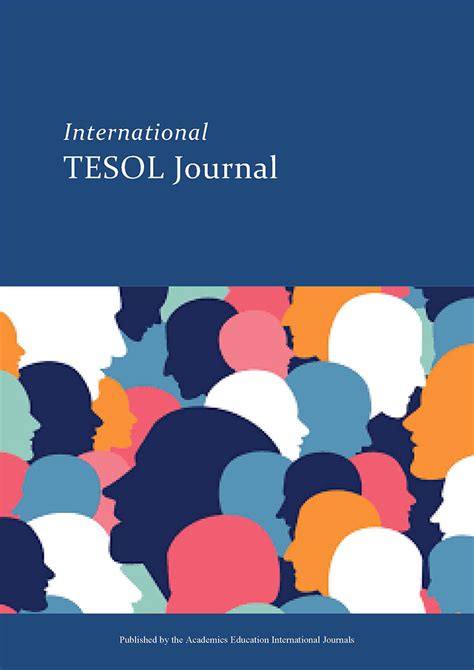 International TESOL Journal (ITJ) : Academics Education International Journal