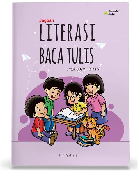 Literasi Baca Tulis SD/MI Kelas VI - The Official Website of Penerbit Duta