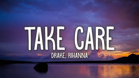 Drake, Rihanna - Take Care (Lyrics) - YouTube