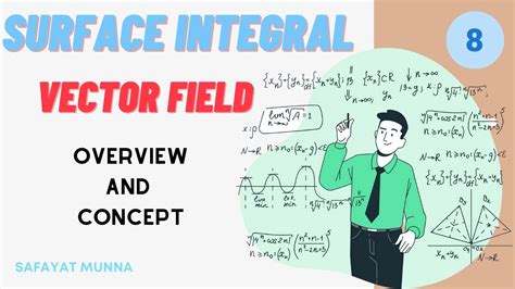 Surface Integral - Vector Field || Overview & Concept - YouTube