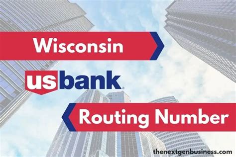 US Bank Routing Number in Wisconsin - 075000022 | The Next Gen Business