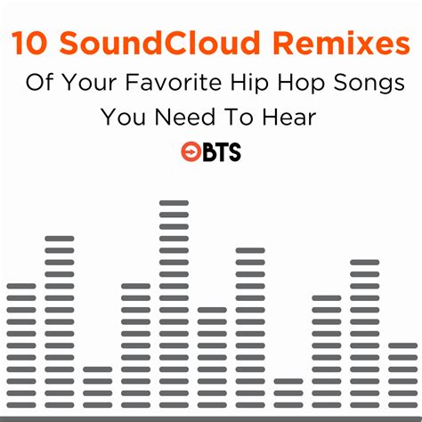 10 SoundCloud Remixes Of Your Favorite Hip Hop Songs You Need To Hear ...