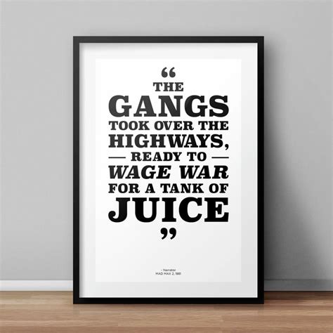 Mad Max 2 Movie Quote Poster 'Highway Gangs' | Etsy | Typography poster quotes, Quote posters ...