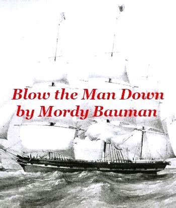 Blow the Man Down by Mordy Bauman (sea shanty in MP3) - Marine Café Blog