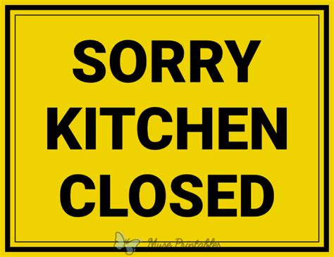 Printable Sorry Kitchen Closed Sign