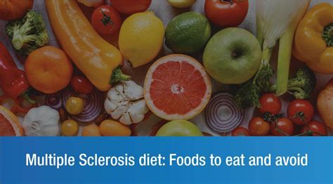 Multiple Sclerosis Diet Plan | Best Foods To Eat & Foods To Avoid