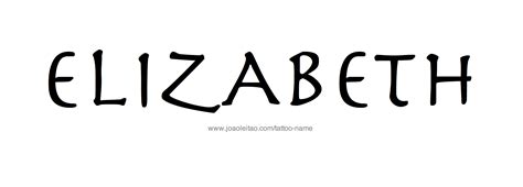 Elizabeth Name Tattoo Designs | Tattoo designs and Tattoo