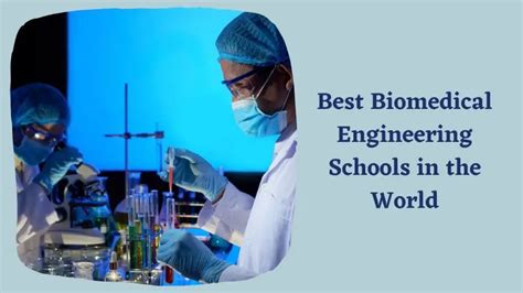 Biomedical Engineering Schools Admissions, Courses and Scholarships - 2022 HelpToStudy.com 2023