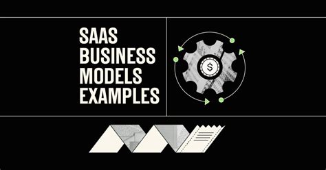 6 SaaS Business Models Examples That Teach You How To Succeed - The CFO Club