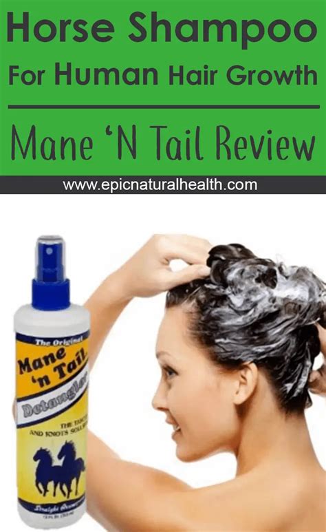 Horse Shampoo For Human Hair Growth – Mane ‘N Tail Review - Epic Natural Health