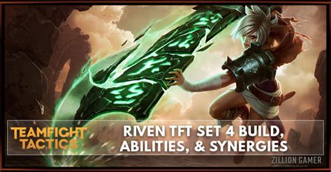 Riven TFT Set 4 Build, Abilities, & Synergies - zilliongamer