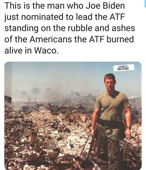 Biden's Nominee for ATF Director Was Involved in Waco - Page 1 - AR15.COM