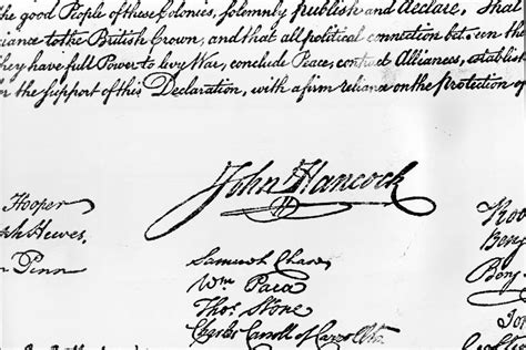 John Hancock’s signature on the Declaration of Independence, which was formally signed by 56 ...